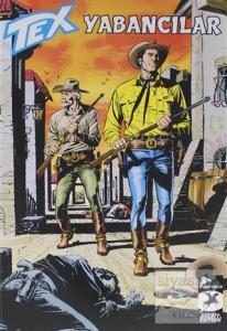 Tex Aylık Cilt 42: Yabancılar - Çinli Ulak