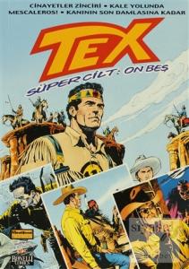 Tex Süper Cilt Sayı: 15