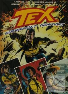 Tex Süper Cilt Sayı: 24 Tex Süper Cilt Sayı: 24