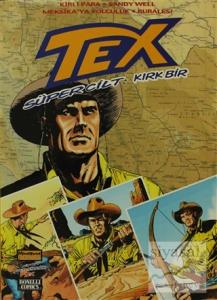 Tex Süper Cilt Sayı: 41 Tex Süper Cilt Sayı: 41
