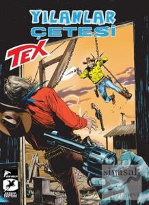 Tex Yeni Seri 34: Yılanlar Çetesi - Sacramento Sokaklarında