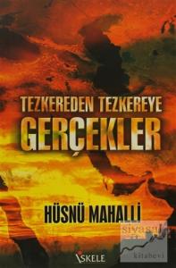 Tezkereden Tezkereye Gerçekler