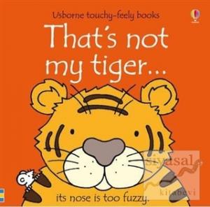 That's not My Tiger