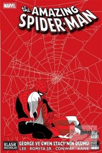 The Amazing Spider-Man: George ve Gwen Stacy'nin Ölümü