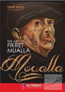 The Art Of Fikret Mualla: Moualla