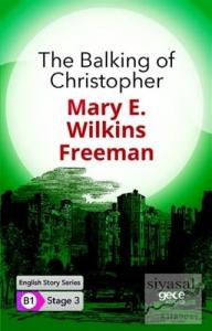 The Balking of Christopher - İngilizce Hikayeler B1 Stage 3