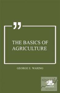The Basics of Agriculture