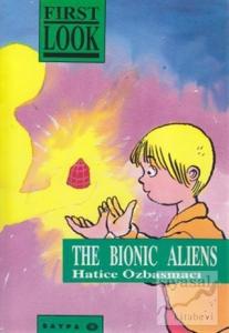 The Bionic Aliens