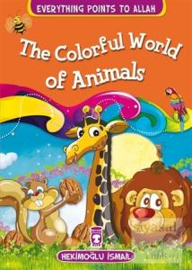 The Colorful World Of Animals