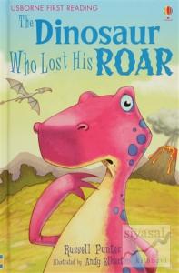 The Dinosaur Who Lost His Roar