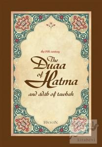 The Duaa of Hatma and Adab Of Tawbah (Hatme Duası ve Tövbe Adabı)