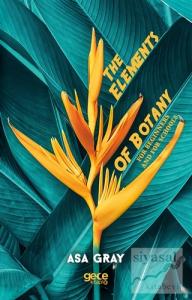 The Elements of Botany