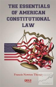 The Essentials Of American Constitutional Law