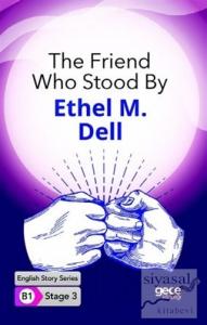 The Friend Who Stood By - İngilizce Hikayeler B1 Stage 3