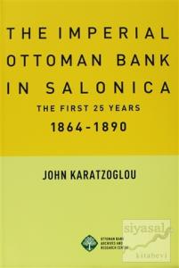 The Imperial Ottoman Bank In Salonica