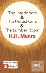 The Interlopers - The Unrest Cure - The Lumber Room - İngilizce Hikayeler A2 Stage 2