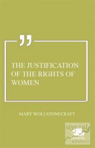 The Justification of the Rights of Women
