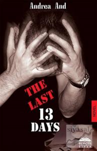 The Last 13 Days