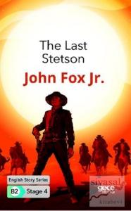 The Last Stetson - İngilizce Hikayeler B2 Stage 4