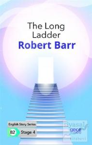 The Long Ladder - İngilizce Hikayeler B2 Stage 4