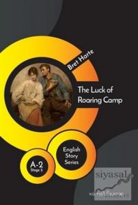 The Luck of Roaring Camp - English Story Series