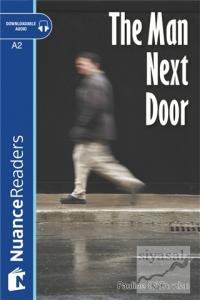 The Man Next Door +Audio (Nuance Readers Level-3)