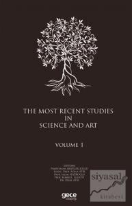 The Most Recent Studies In Science And Art (Volume 1)