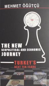 The New Geopolitical and Economic Journey