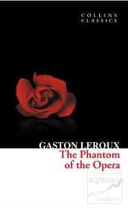 The Phantom of the Opera (Collins Classics)