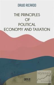 The Principles of Political Economy and Taxation
