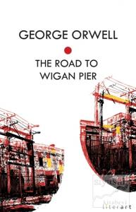 The Road To Wigan Pier