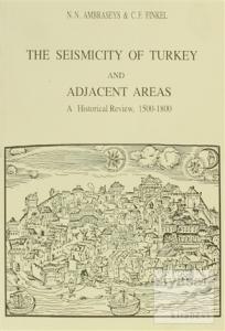 The Seismicity of Turkey and Adjacent Areas, A Historical Review, 1500-1800