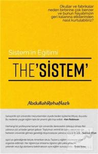 The Sistem - Sistem'in Eğitimi
