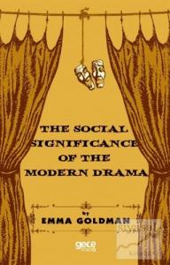 The Social Significance of The Modern Drama