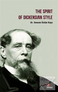 The Spirit of Dickensian Style