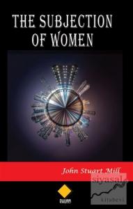 The Subjection Of Women