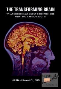 The Transforming Brain