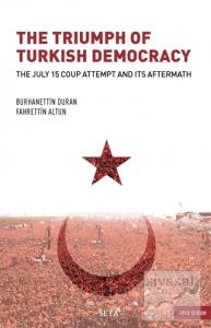 The Triumph of Turkish Democracy