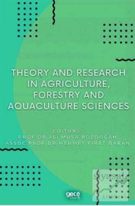 Theory and Research in Agriculture, Forestry and Aquaculture Sciences