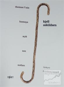 Thomas F'nin Kamuya Açık Son Notları