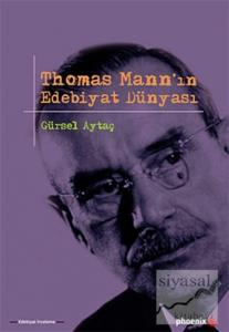 Thomas Mann'ın Edebiyat Dünyası