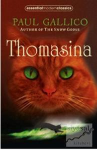 Thomasina (Essential Modern Classics)