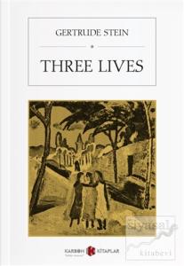 Three Lives