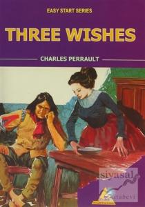 Three Wishes