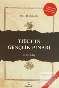 Tibet'in Gençlik Pınarı 1. Kitap