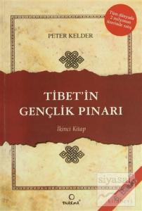 Tibet'in Gençlik Pınarı 2. Kitap