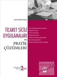 Ticaret Sicili Uygulamaları ve Pratik Çözümleri (Ciltli)