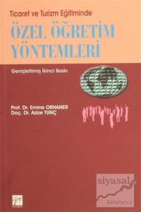 Ticaret ve Turizm Eğitiminde Özel Öğretim Yöntemleri