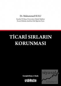 Ticari Sırların Korunması (Ciltli)