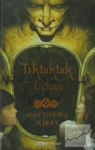 Tiktaktak Üçlüsü